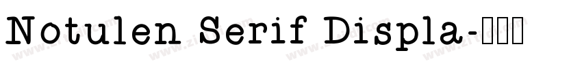 Notulen Serif Displa字体转换